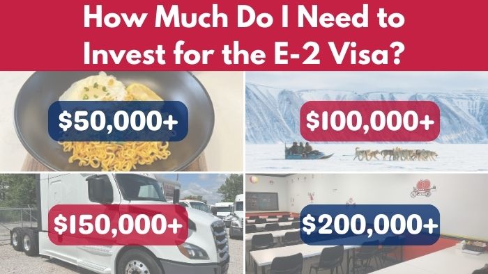 E2 visa minimum investment amounts
