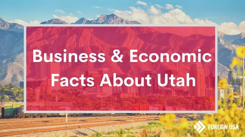 Read more about the article Economic Facts About Utah