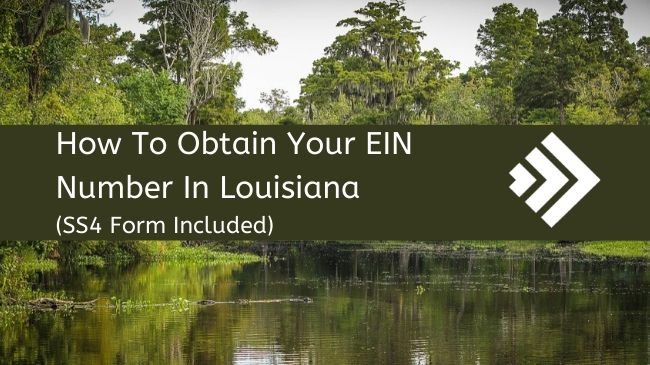 Read more about the article How to Get an EIN Number in Louisiana