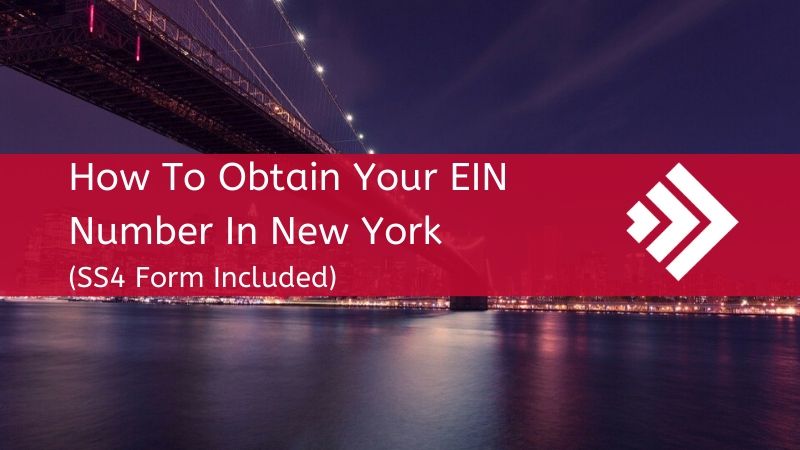 How to get an EIN Number in New York [step by step guide including forms]