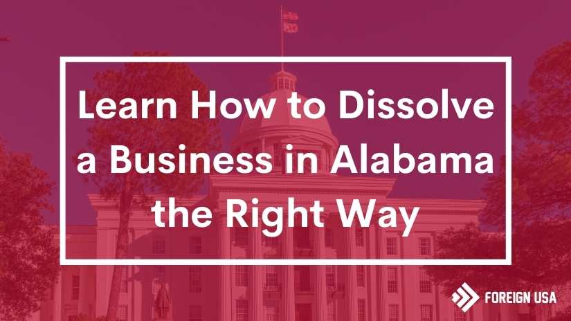 How to dissolve a business in Alabama