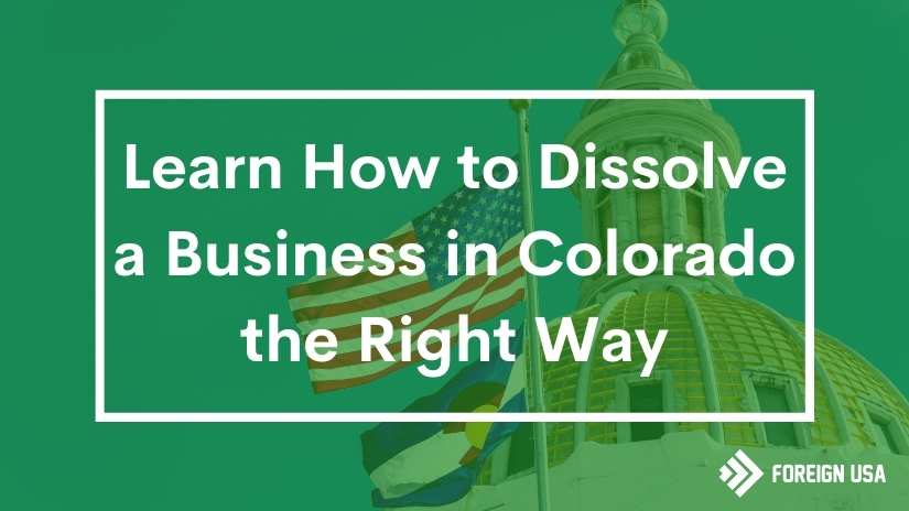 How to dissolve a business in Colorado