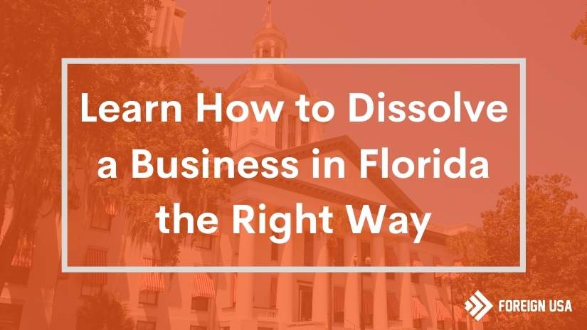 How to dissolve a business in Florida