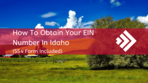 How to Get an EIN Number in Idaho