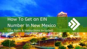 How to Get an EIN Number in New Mexico