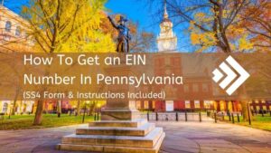 How to Get an EIN Number in Pennsylvania