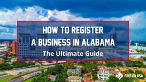 How to Register a Business in Alabama