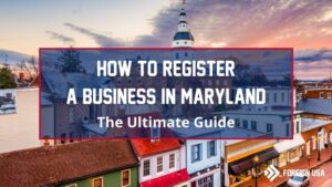 How to Register a Business in Maryland