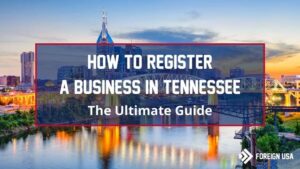 How to Register a Business in Tennessee