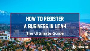 How to Register a Business in Utah