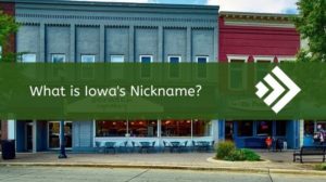 Iowa’s Nickname