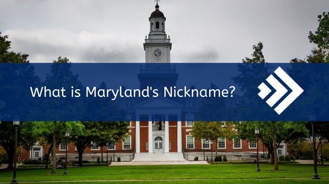 Marylands Nickname