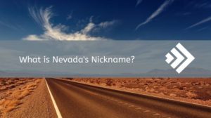 Nevada’s Nickname