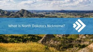 North Dakotas Nickname