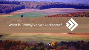 Pennsylvania’s Nickname