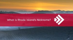 Rhode Island Nickname