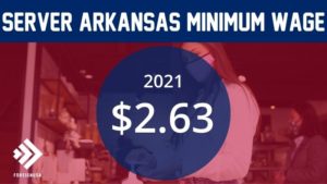 What is the Minimum Wage for Servers in Arkansas?