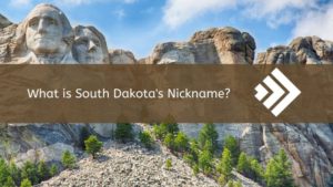 South Dakota’s Nickname