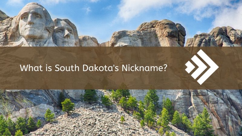 South Dakota's Nickname