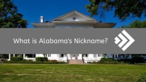 Alabama’s Nickname