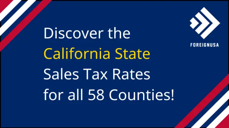 What is California’s Sales Tax - Foreign USA