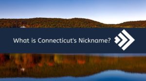 Connecticut’s Nickname