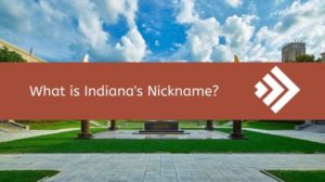 Indiana’s Nickname