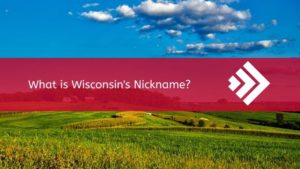 Wisconsin Nickname